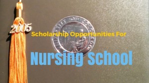 Nursing school scholarships
